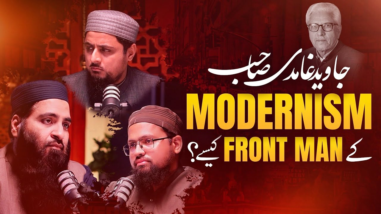 Is Javed Ahmed Ghamidi the Frontman of Modernism?
